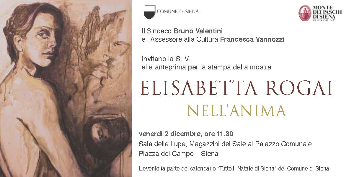 Siena, Magazzini del Sale al Palazzo Comunale: NELL’ANIMA. Personale di Elisabetta Rogai